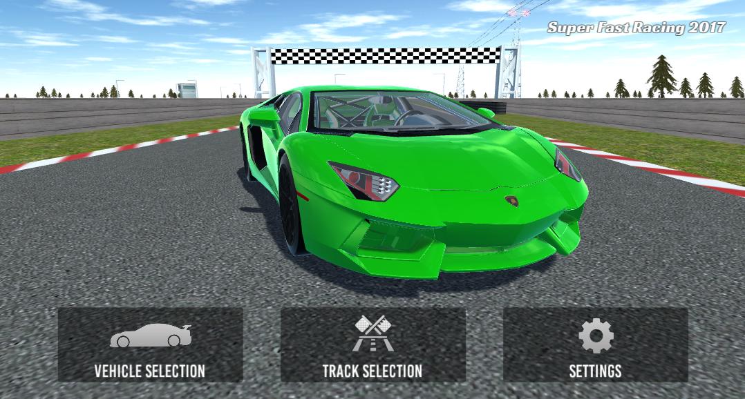 Super Fast Racing 2017