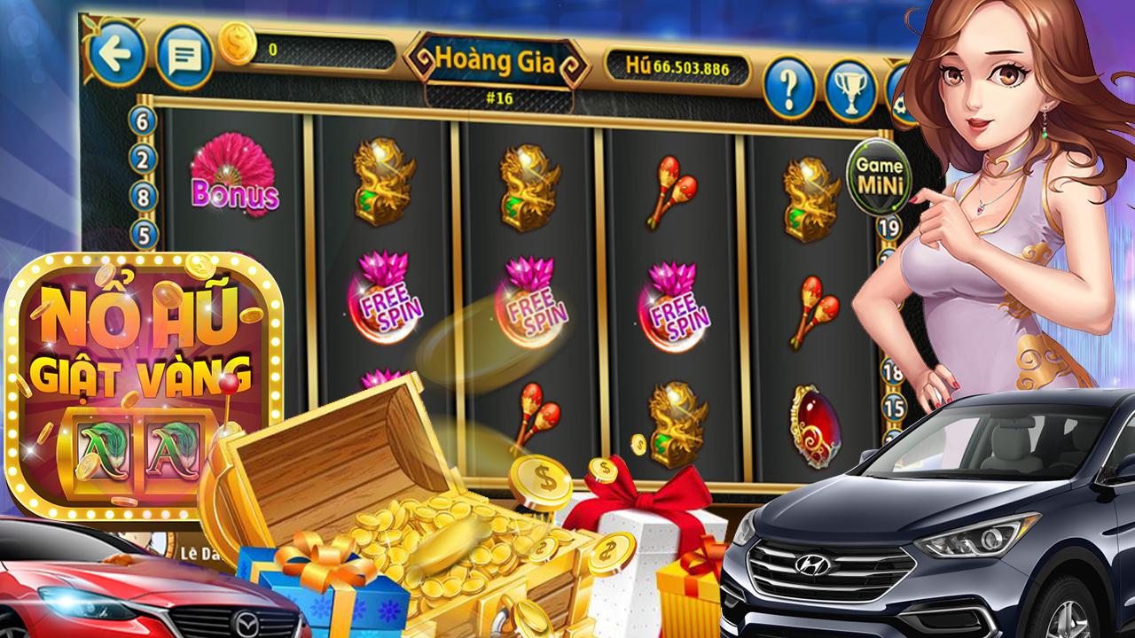 Game Slot, Vuong quoc hu, no hu, Xeng, Doi Thuong