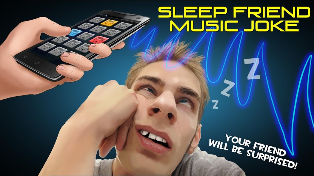 Sleep Friend Music Joke
