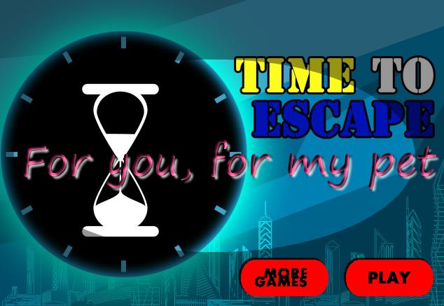 EscapeForYouForMyPet